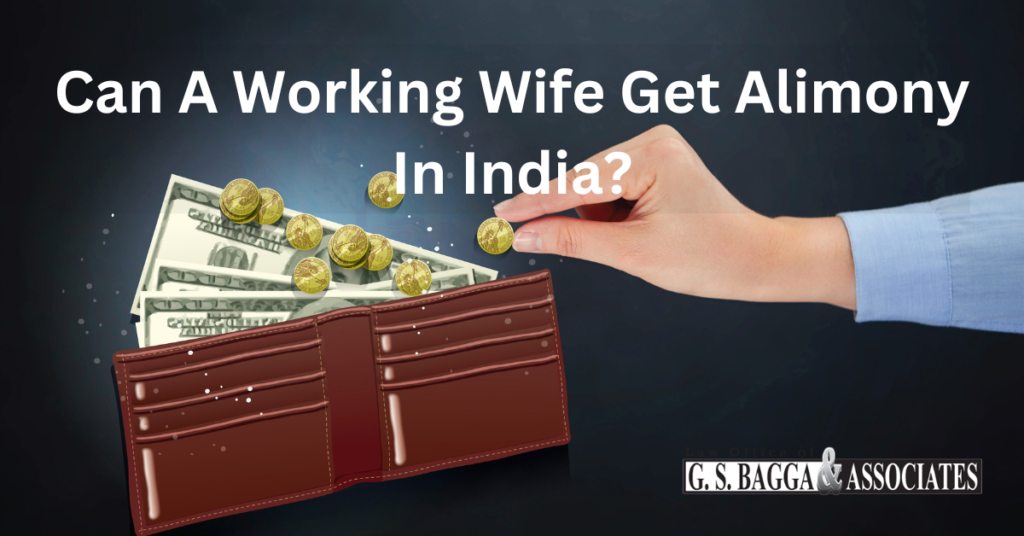 Can A Working Wife Get Alimony In India